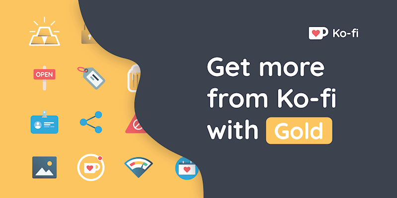 Ko-fi Gold subscription membership | Ko-fi Business Model | How Does Ko-fi Make Money? | How Does Ko-fi Work?